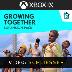 The Sims 4 Growing Together Expansion Pack Xbox Series- Video Anhänger