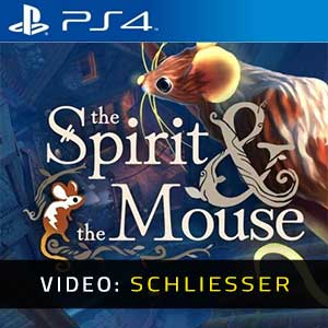 The Spirit And The Mouse PS4- Video-Schliesser