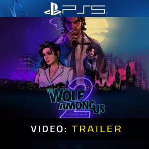 The Wolf Among Us 2 - Video-Trailer