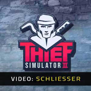 Thief Simulator 2 - Video Anhänger