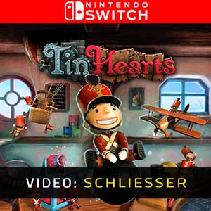 Tin Hearts Nintendo Switch- Video-Anhänger