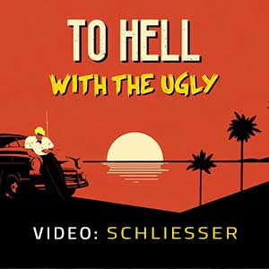 To Hell With The Ugly Video Trailer