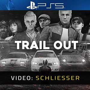 Trail Out - Video Anhänger