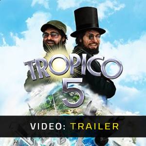 Tropico 5 - Video-Trailer