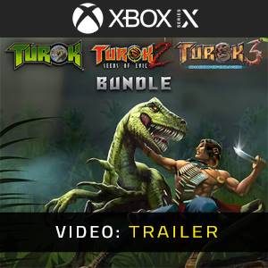 Turok Trilogy Bundle Xbox Series X - Video-Trailer