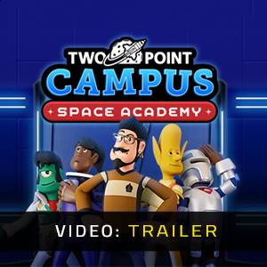 Two Point Campus Space Academy - Trailer