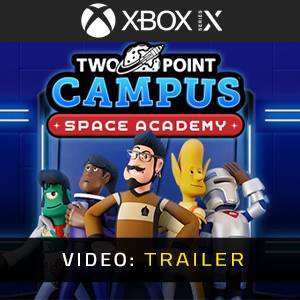 Two Point Campus Space Academy Xbox Series - Trailer