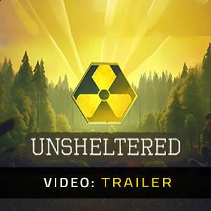 Unsheltered - Videotrailer