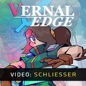 Vernal Edge - Video Anhänger