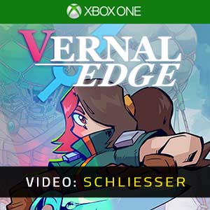 Vernal Edge Xbox One- Video Anhänger