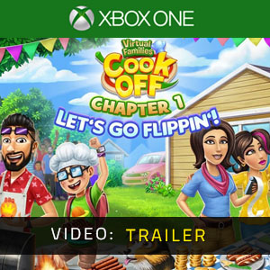 Virtual Families Cook Off Chapter 1 Let's Go Flippin' Xbox One - Video-Trailer