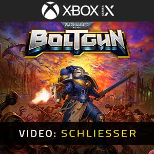 Warhammer 40K Boltgun Xbox Series- Video Anhänger