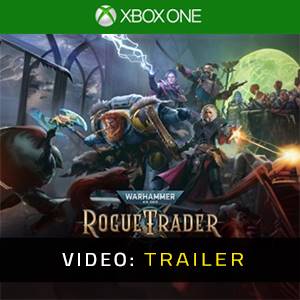 Warhammer 40k Rogue Trader Xbox One Video Trailer