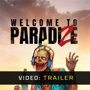 Welcome to ParadiZe - Video-Trailer