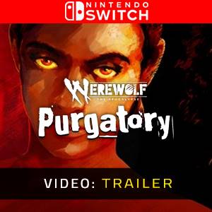 Werewolf The Apocalypse Purgatory Nintendo Switch - Trailer