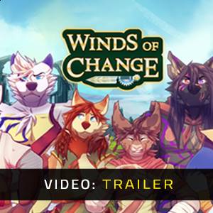 Winds of Change - Video-Trailer