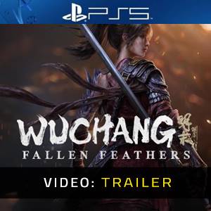 WUCHANG Fallen Feathers Video Trailer