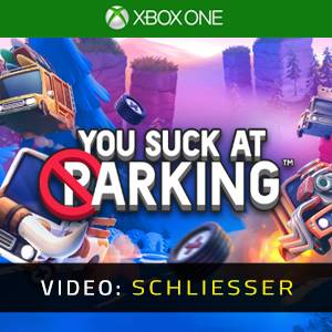 You Suck at Parking - Video Anhänger